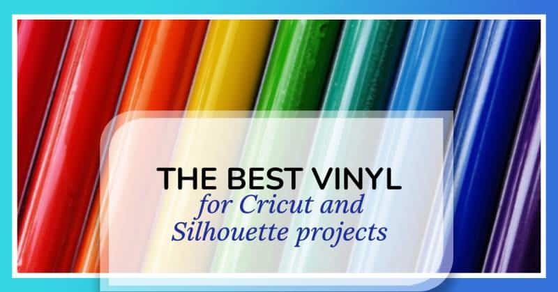 best vinyl for cricut and silhouette machines