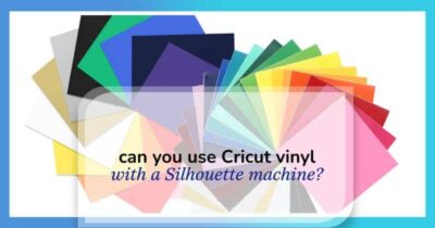 Can you use Cricut vinyl in a Silhouette machine?