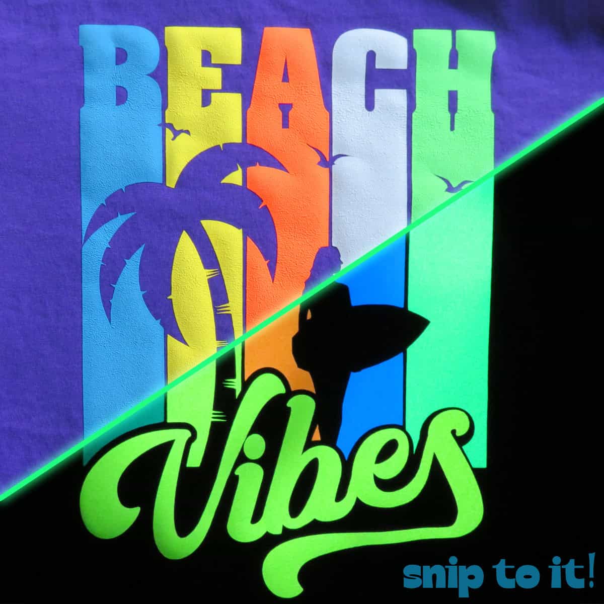 split screen comparison of glow in the dark puff htv in daylight and in the dark, featuring a beach themed design with palm tree and a surfer captioned Beach Vibes