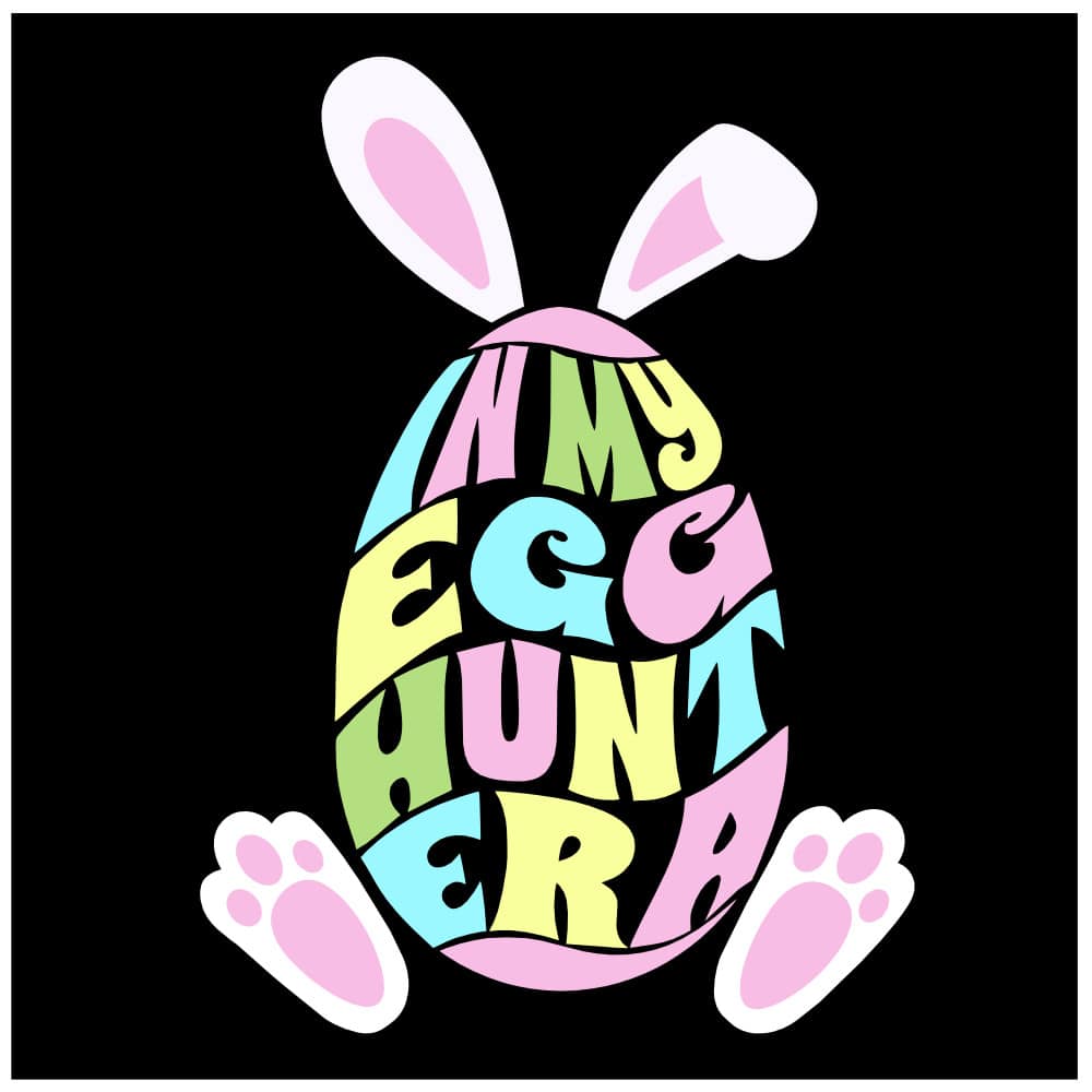 In my egg hunt era wavy stacked text t-shirt svg, multicolored pastel text and bunny ears + feet