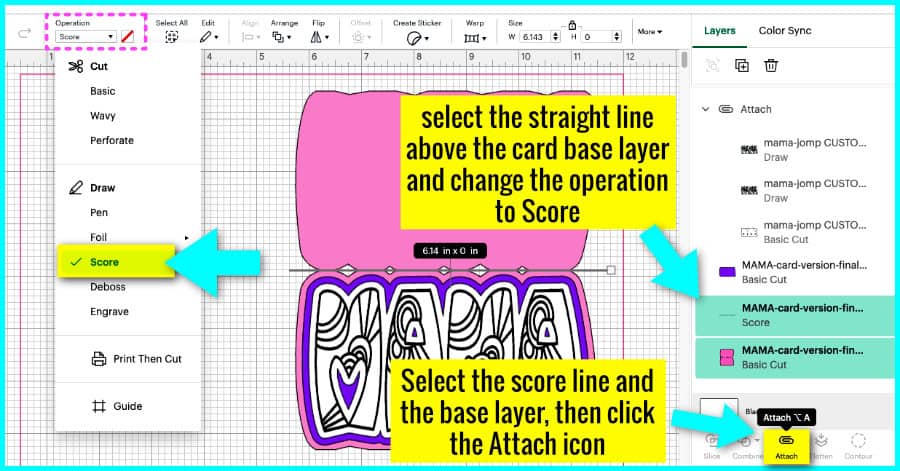 screenshot demonstrating how to change the line type from basic cut to score in Design Space, and then how to Attach the score line to a cut shape for a combined operation in Design Space