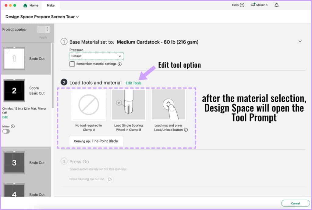 screenshot of the Design Space Make screen showing the tool prompt and the link to change or edit the tool selection
