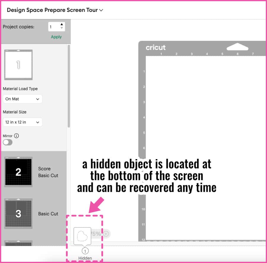 Design Space screenshot showing where hidden objects are stored on the the Prepare screen, and how to recover them