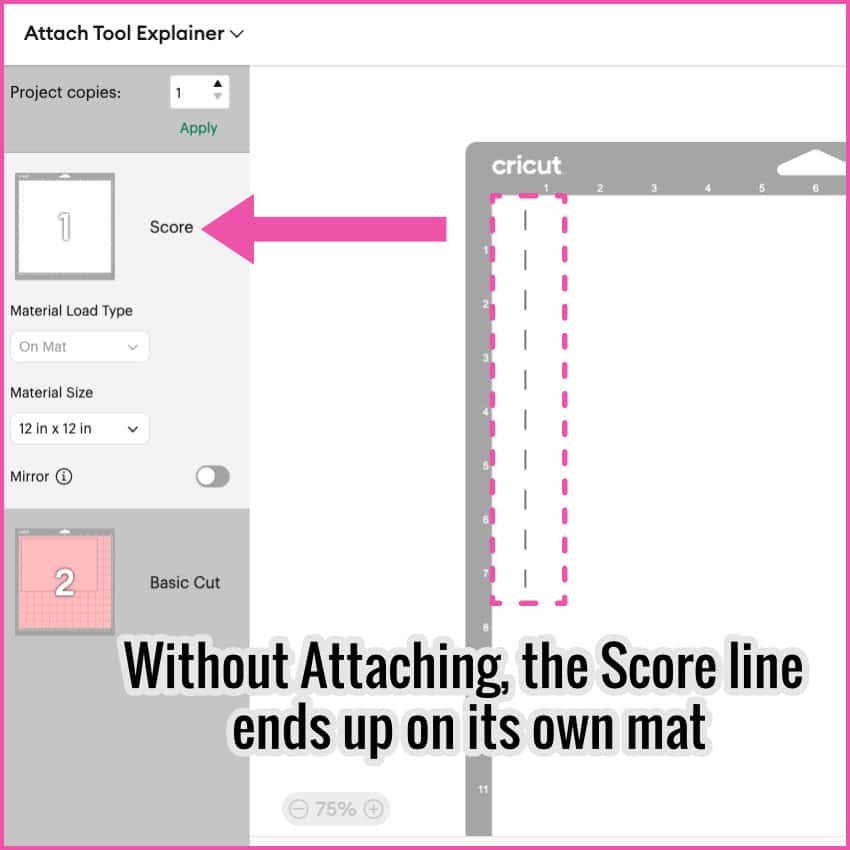 Screenshot of the Design Space prepare screen, showing the score line alone on the first cutting mat. The caption reads "Without Attaching the Score line ends up on its own mat"